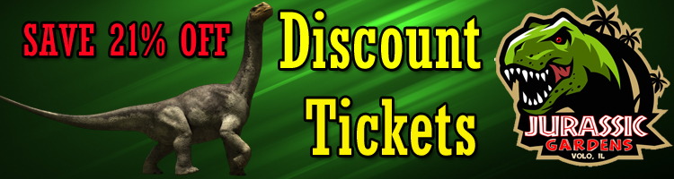 Jurassic Gardens Discount Tickets Volo Illinois