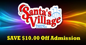 Santa's village discount tickets